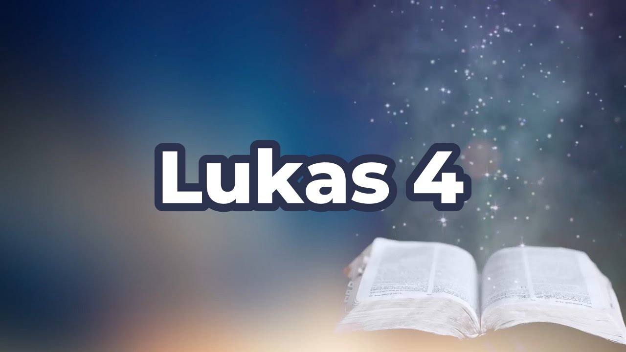 Lukas 4
