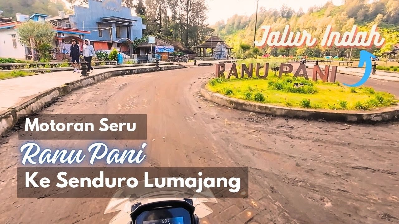 Perjalanan dari Ranu Pani ke Senduro Lumajang lewat jalur Bromo Semeru