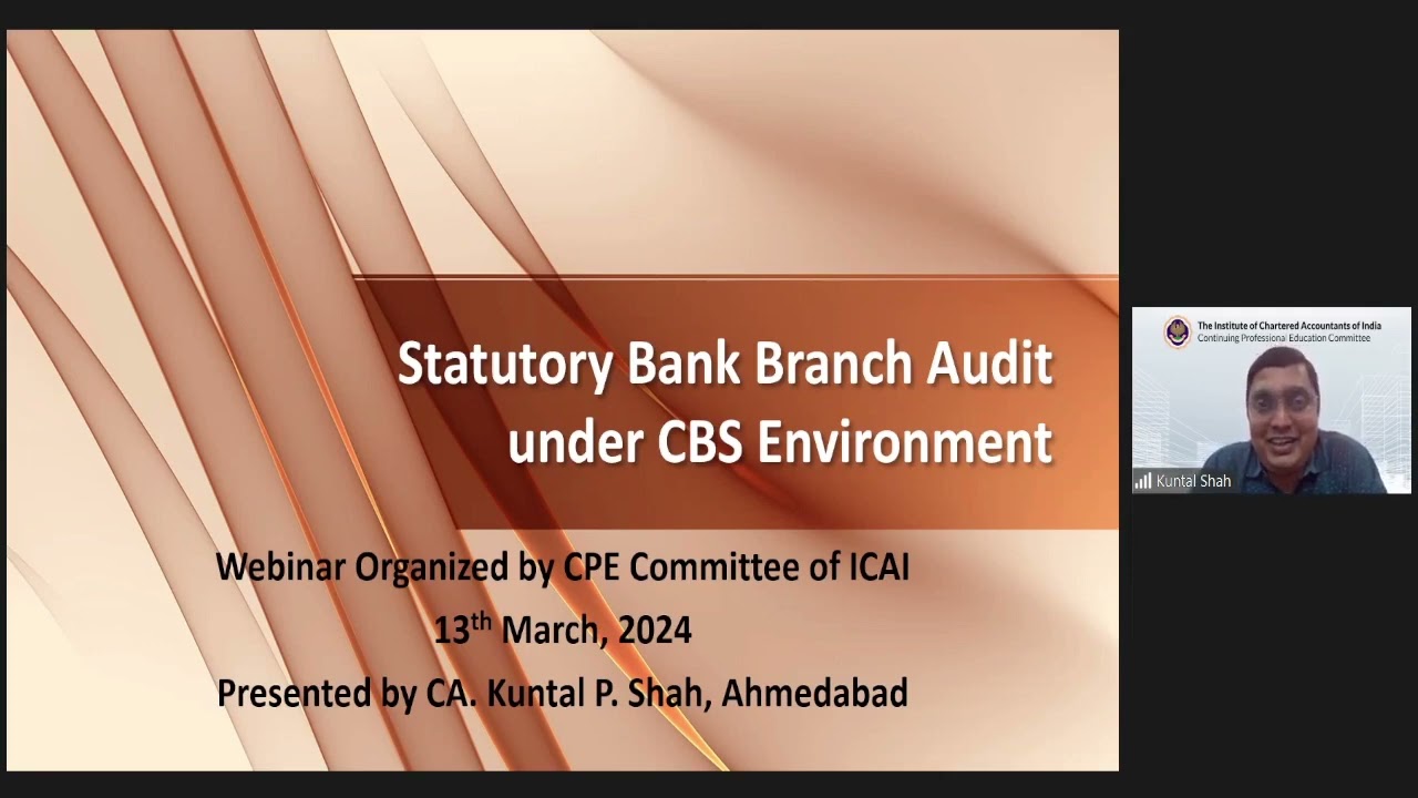 Webinar on “Statutory Bank Branch Audit under CBS Environment and DNA of GST Appeals” - 13032024