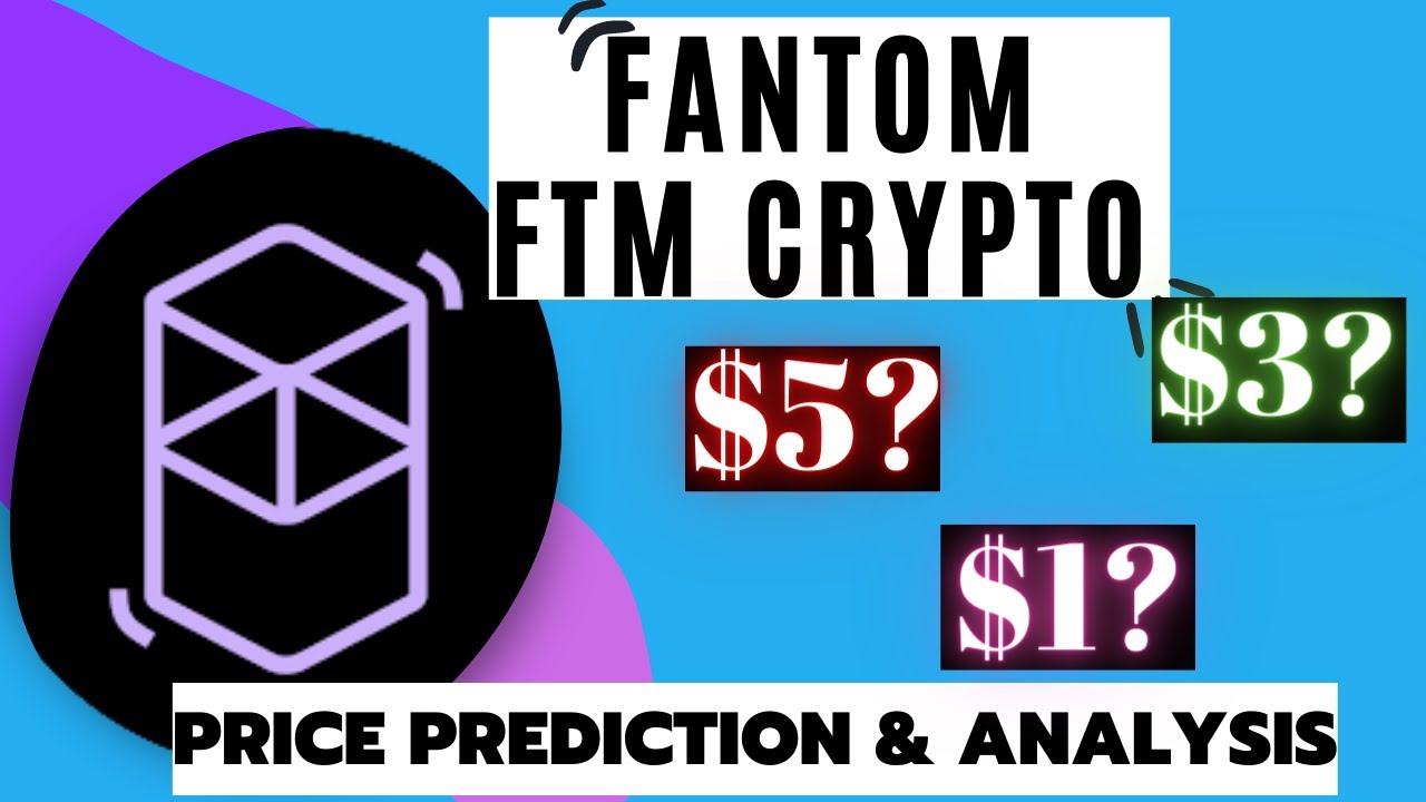 Fantom Ftm Coin Price Prediction - Ftm Coin Analysis - Ftm Crypto Update - Ftm Crypto News Today