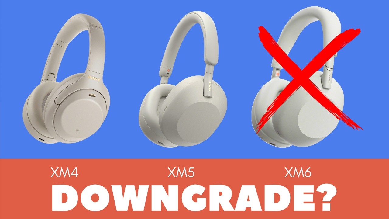 DON'T make this mistake! Sony XM4, XM5 WH-1000 XM6