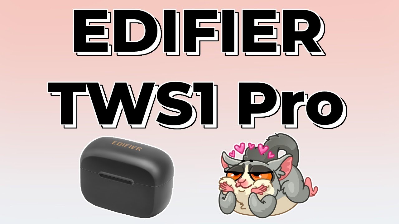 Обзор Edifier TWS1 Pro. Беспроводные наушники с AptX
