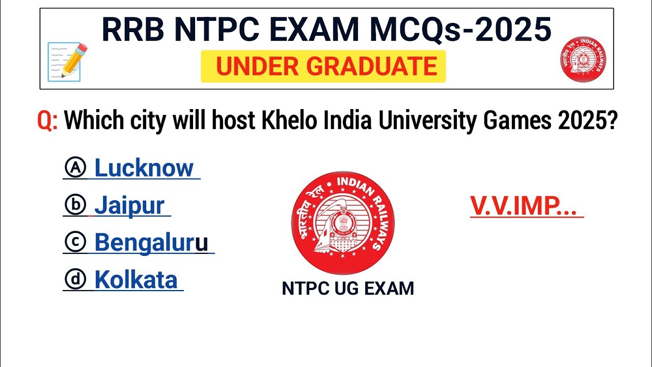 RRB NTPC undergraduate exam GK GS 2025 | RRB NTPC undergraduate previous year question papers