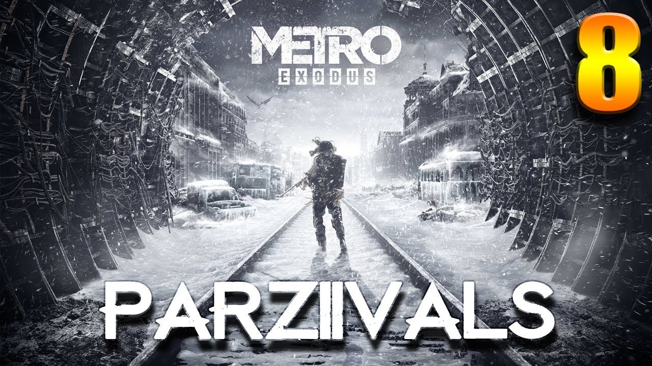 EXPLORATION DES TERRES !!! - L'int&eacute;grale Metro Exodus - Ep.8 avec Parziivals