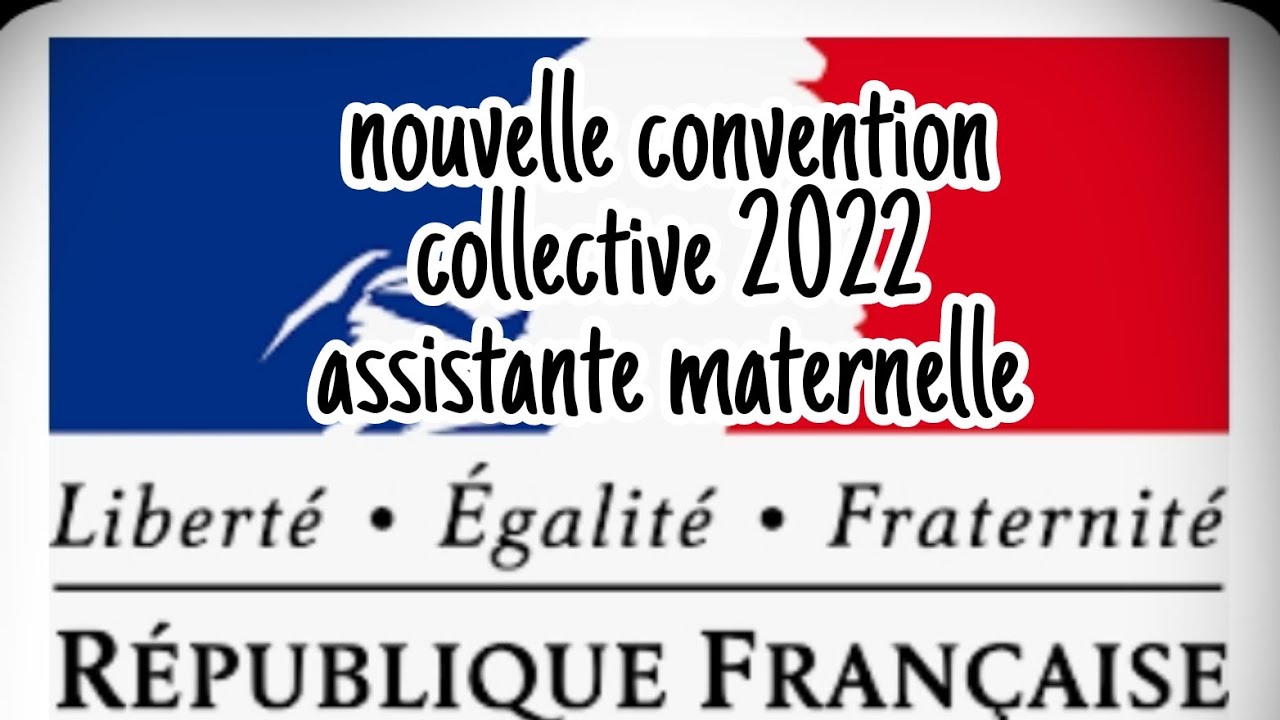 Nouvelle convention collective 2022