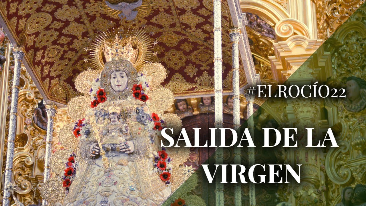 EN DIRECTO | Salida de la Virgen #ElRocío22