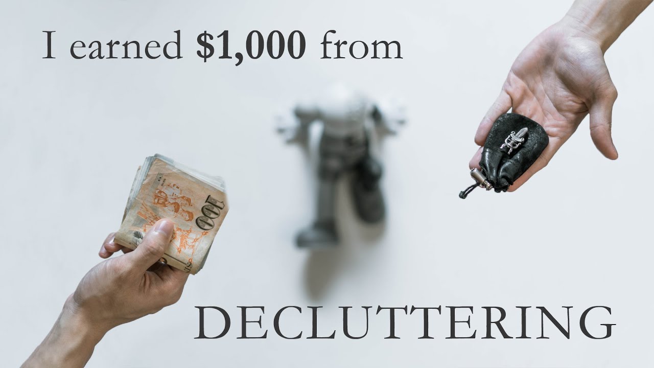 How I Earned $1,000 from Decluttering(Minimalism Game)