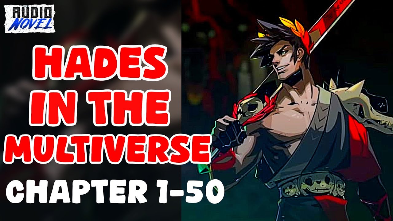 Hades in the Multiverse Chapter 1-50