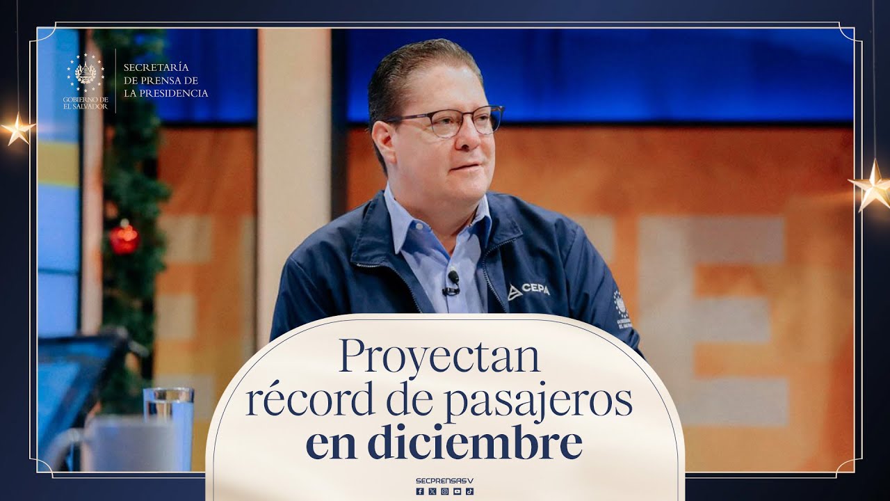 Gobierno del Presidente Bukele proyecta recibir a más de 800 mil pasajeros en temporada alta