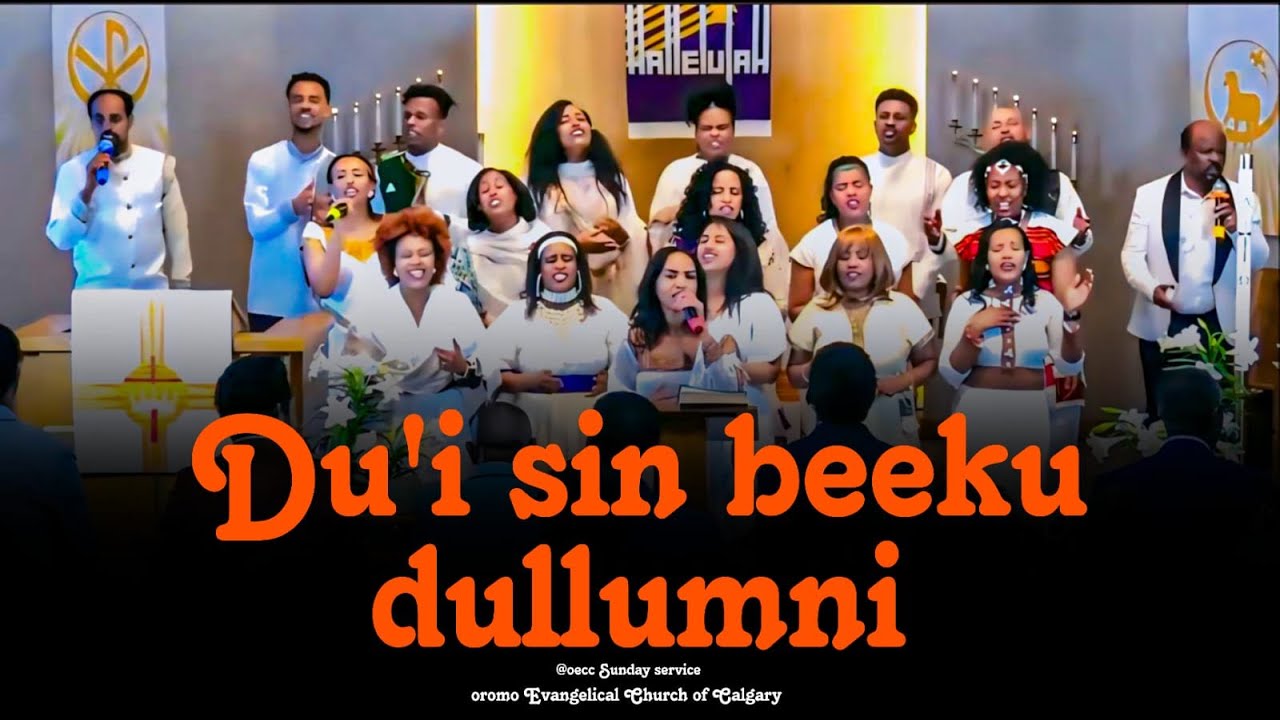 EASTER WORSHIP|| DU'I SIN BEEKU DULLUMNI||FARF BILILLEE ITANA 2025 AFAAN OROMO WORSHIP  @OECCmedia ​