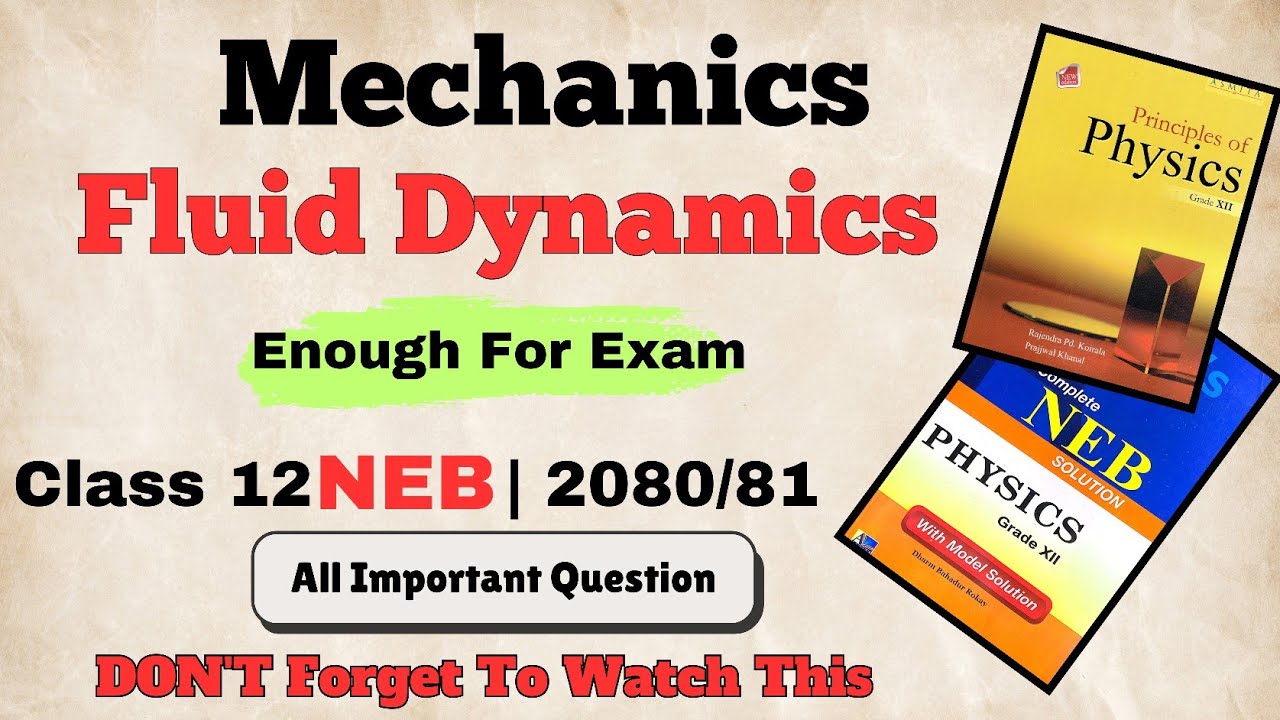 😱Mechanics | Fluid  DYNAMICS | Most important Question | Class-12 NEB | Physics NEB UThinkCrazy