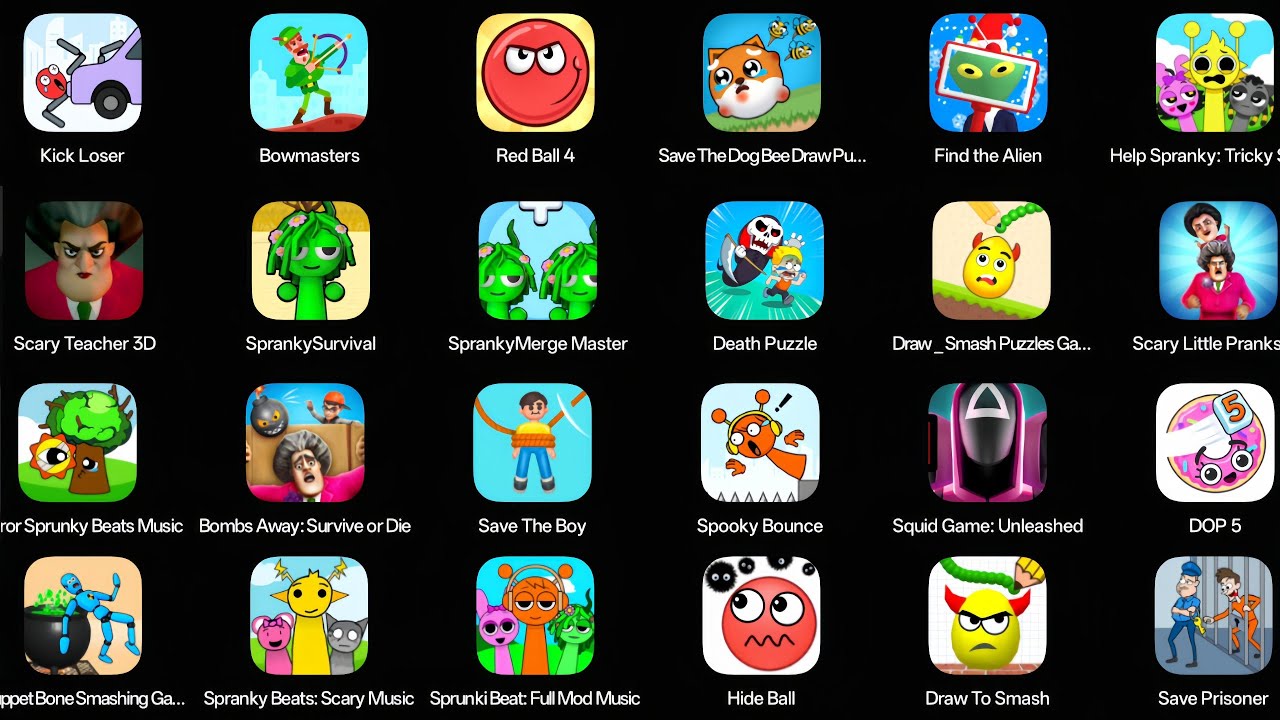 Spranky Survival,Death Puzzle,Find the Alien,Scary teacher 3D,Minecraft,HideBall,Scary little pranks
