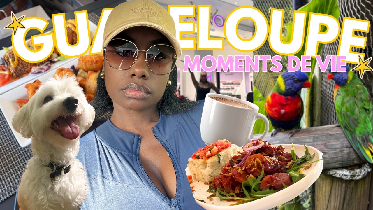 JE VIS EN GUADELOUPE | VLOG :  LIFESTYLE, CHILL, ROUTINE, BLABLA...