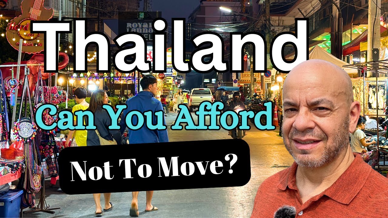 How can you NOT afford to live in Thailand?