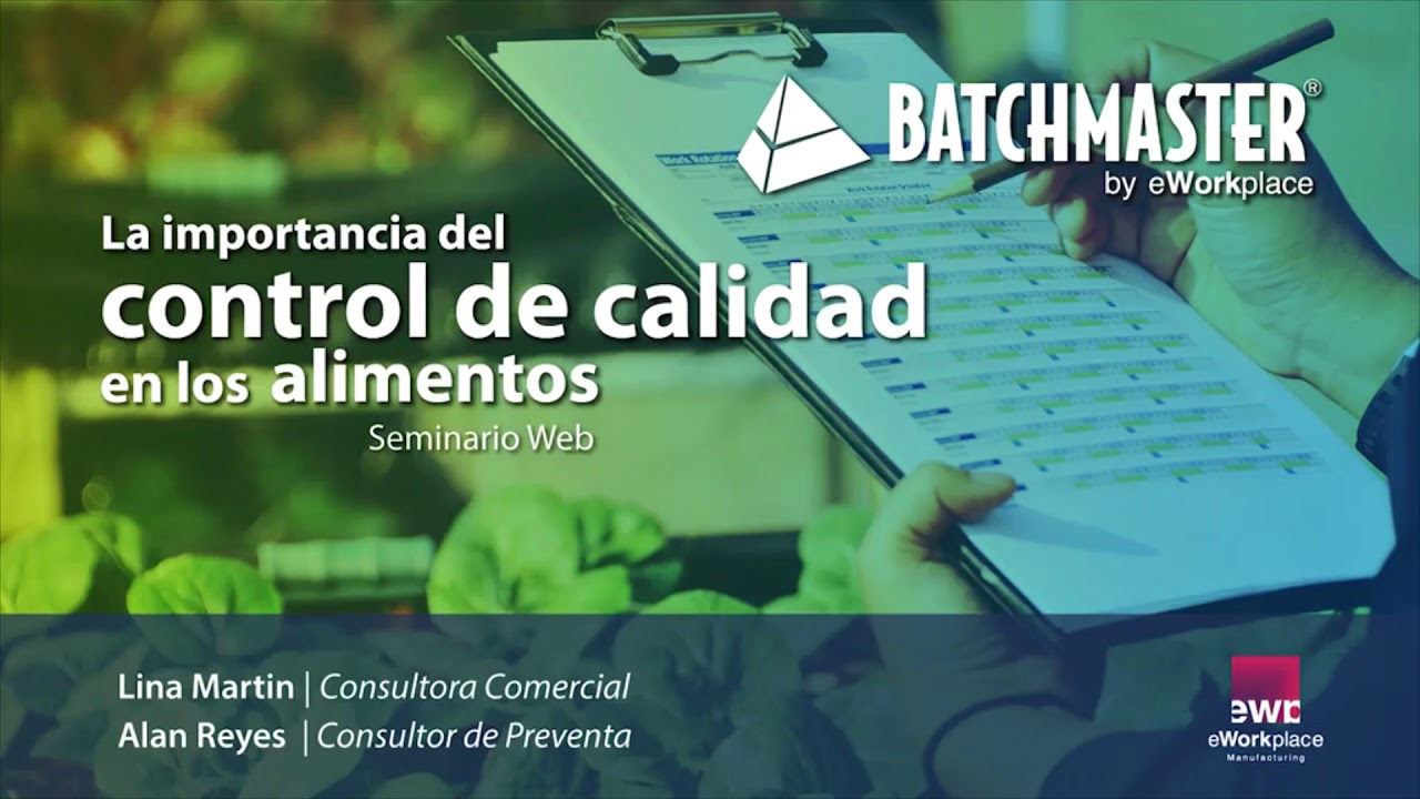 Webinar: La importancia del control de calidad en los alimentos