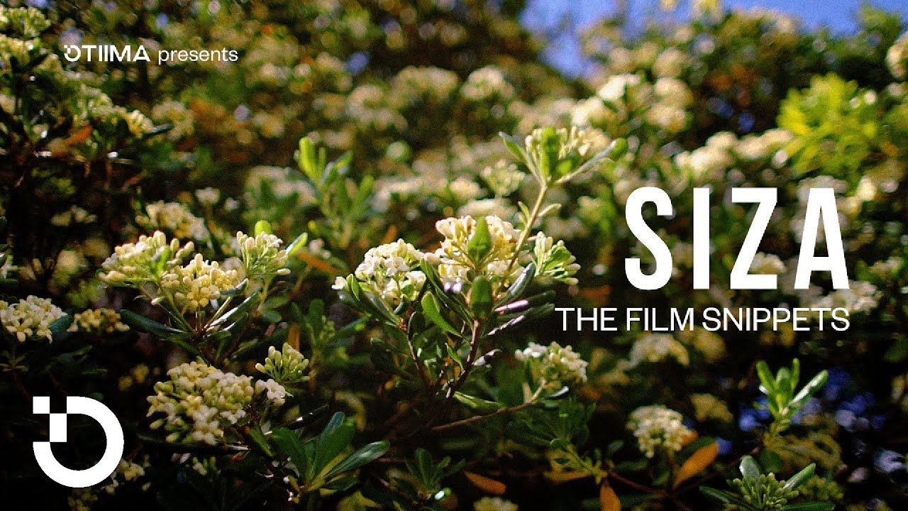 SIZA | The Film Snippets &mdash; Presented by OTIIMA