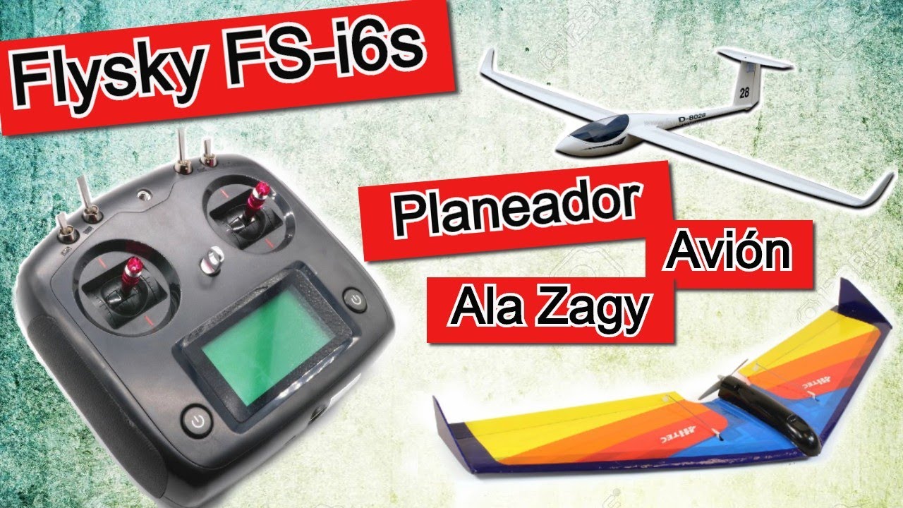 Configuración Flysky FS-i6s para Planeador, Avión, Ala Zagy