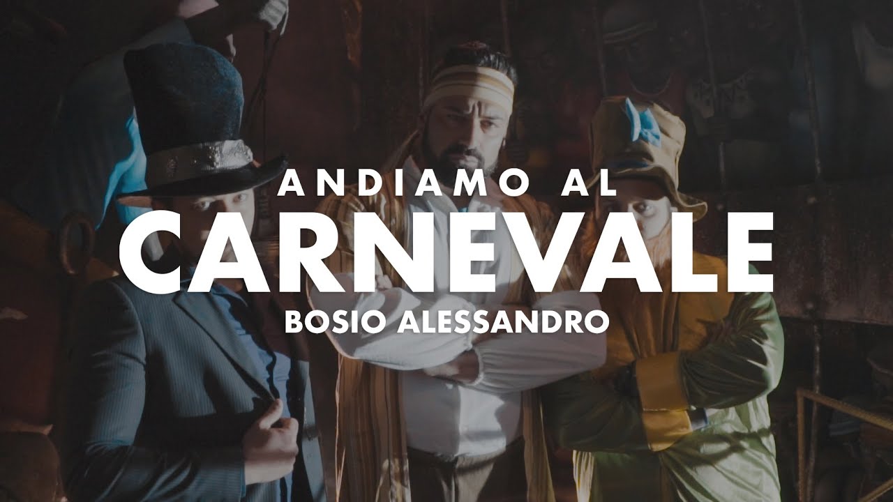 Andiamo al Carnevale - Bosio Alessandro [PARODIA] Rovazzi - Andiamo a comandare
