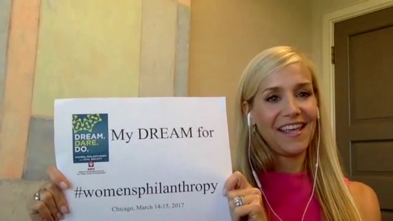 DREAM. DARE. DO. Women's Philanthropy Institute Symposium: Dianne Chipps Bailey