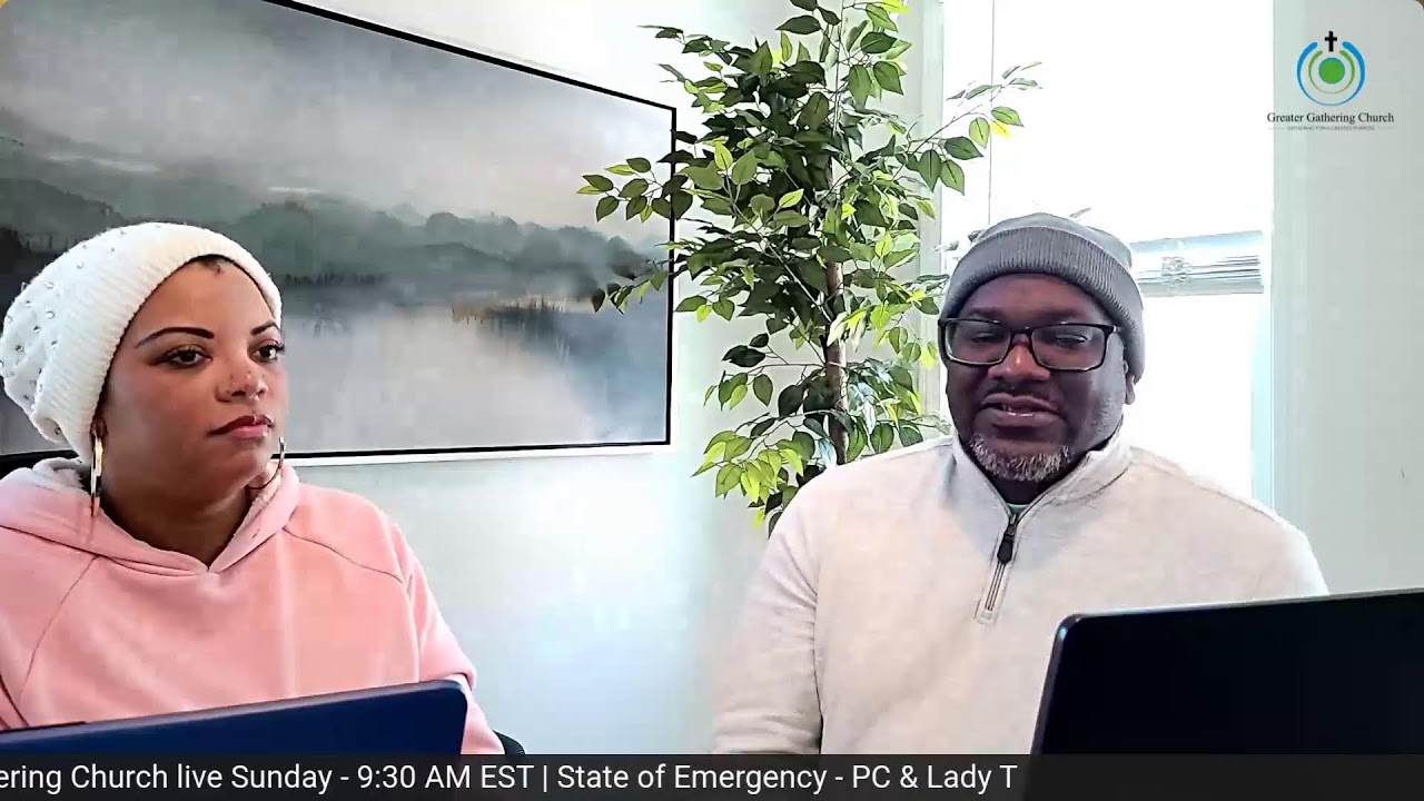 State of Emergency | The Church | Greater Gathering Church
