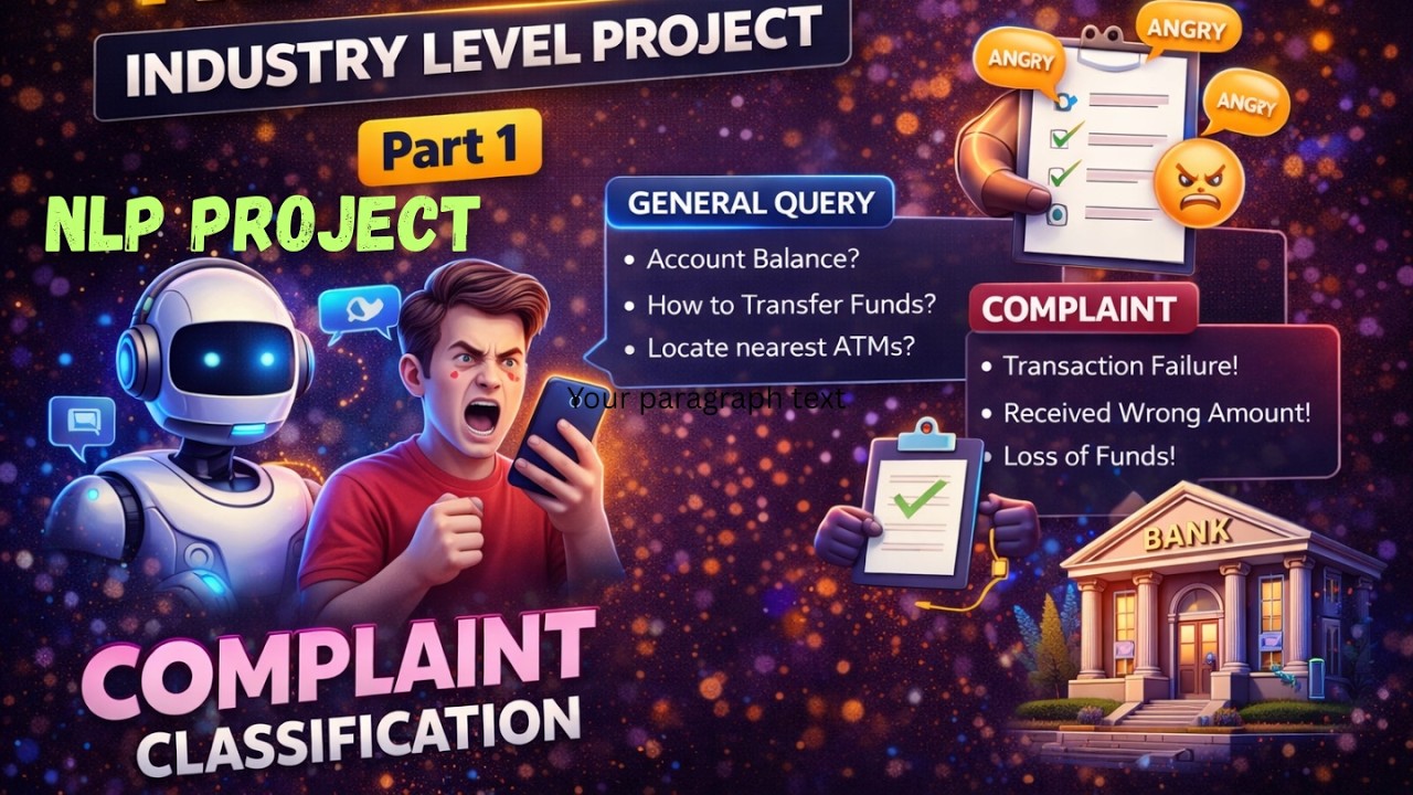 NLP End to End Industry Level Project Part - 1 | Complaint Classification