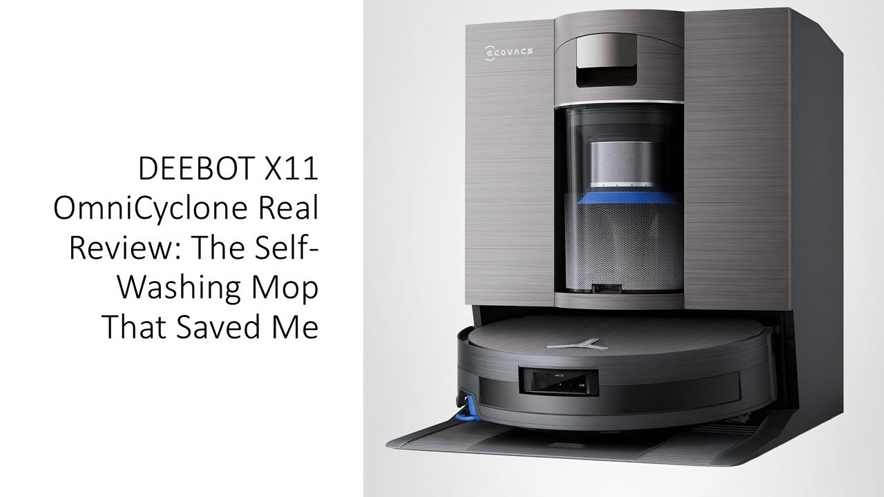 DEEBOT X11 OmniCyclone Real Review: The Self-Washing Mop That Saved Me