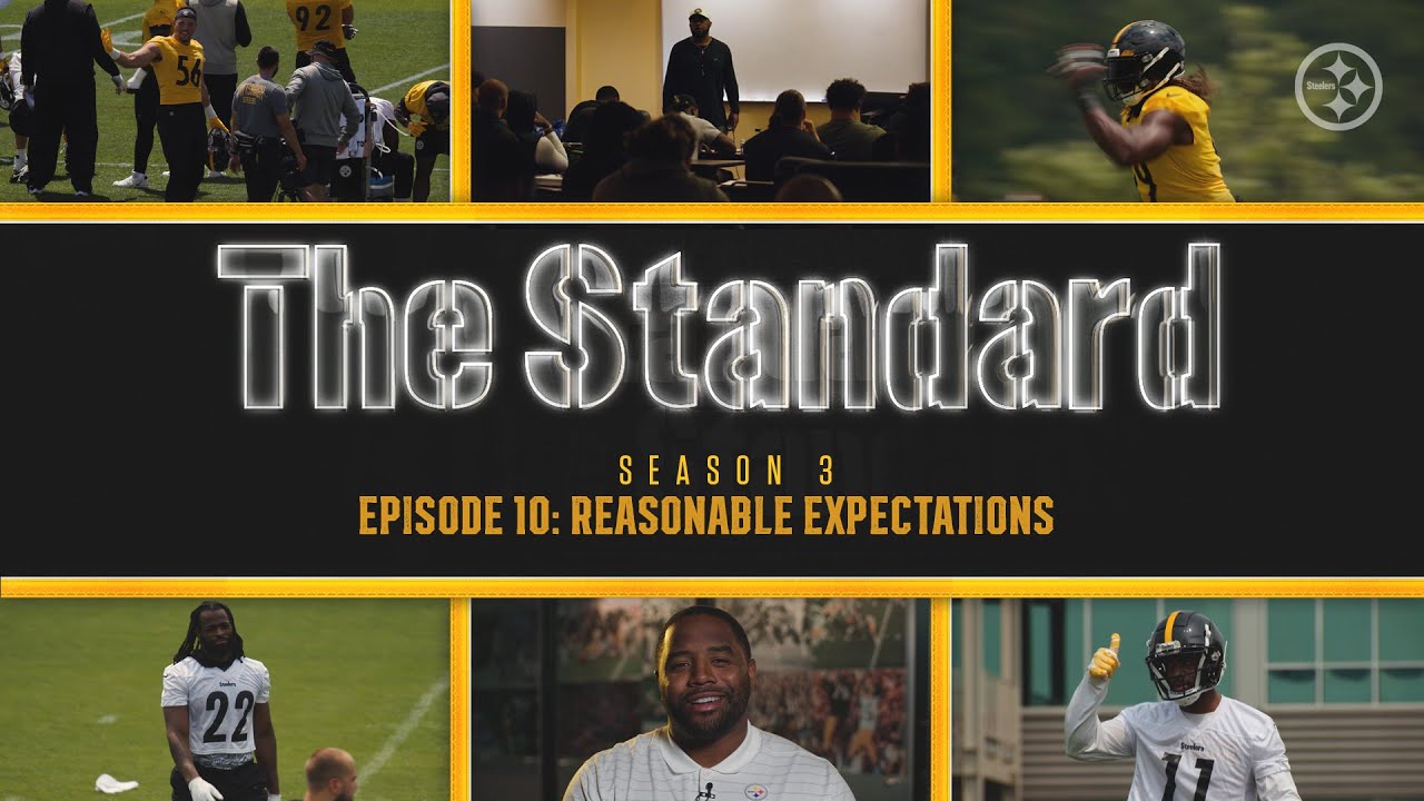 The Standard (S3, E10): Reasonable Expectations | Pittsburgh Steelers