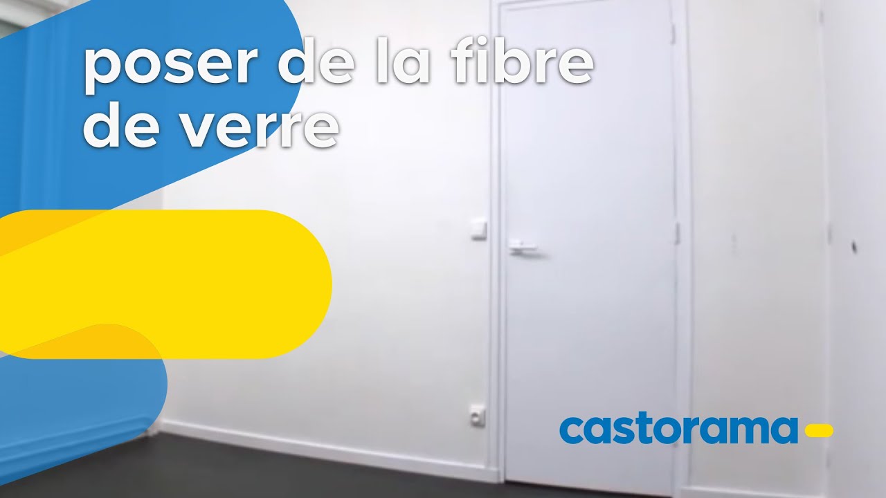 Poser de la fibre de verre (Castorama)