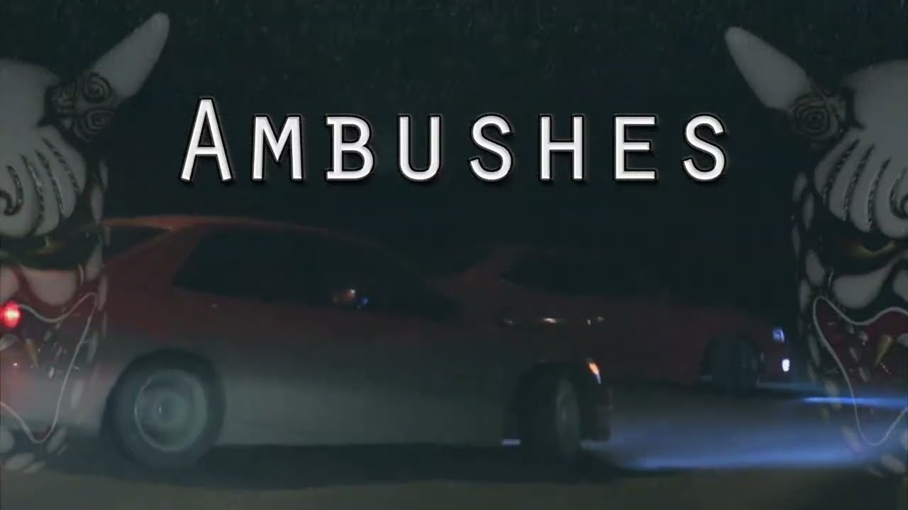 Ambushes