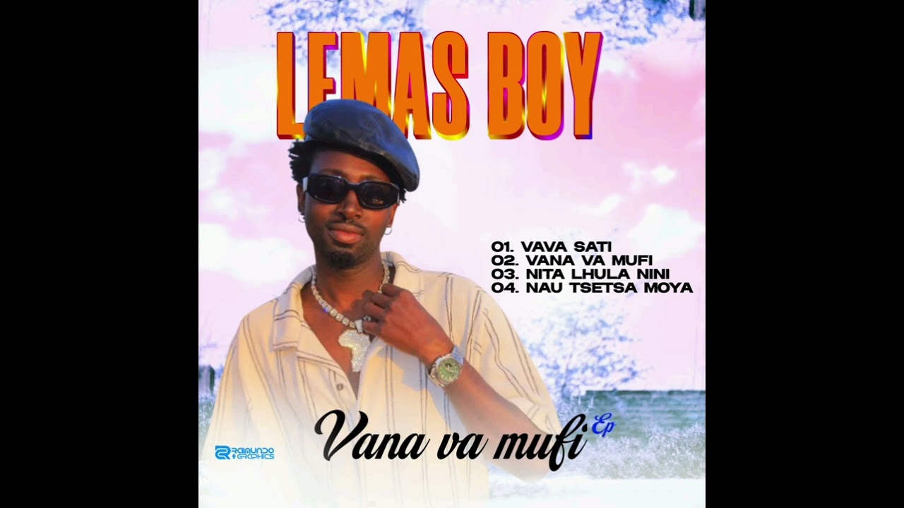 Lemas Boy   - Nau Tsetsa  Moya 