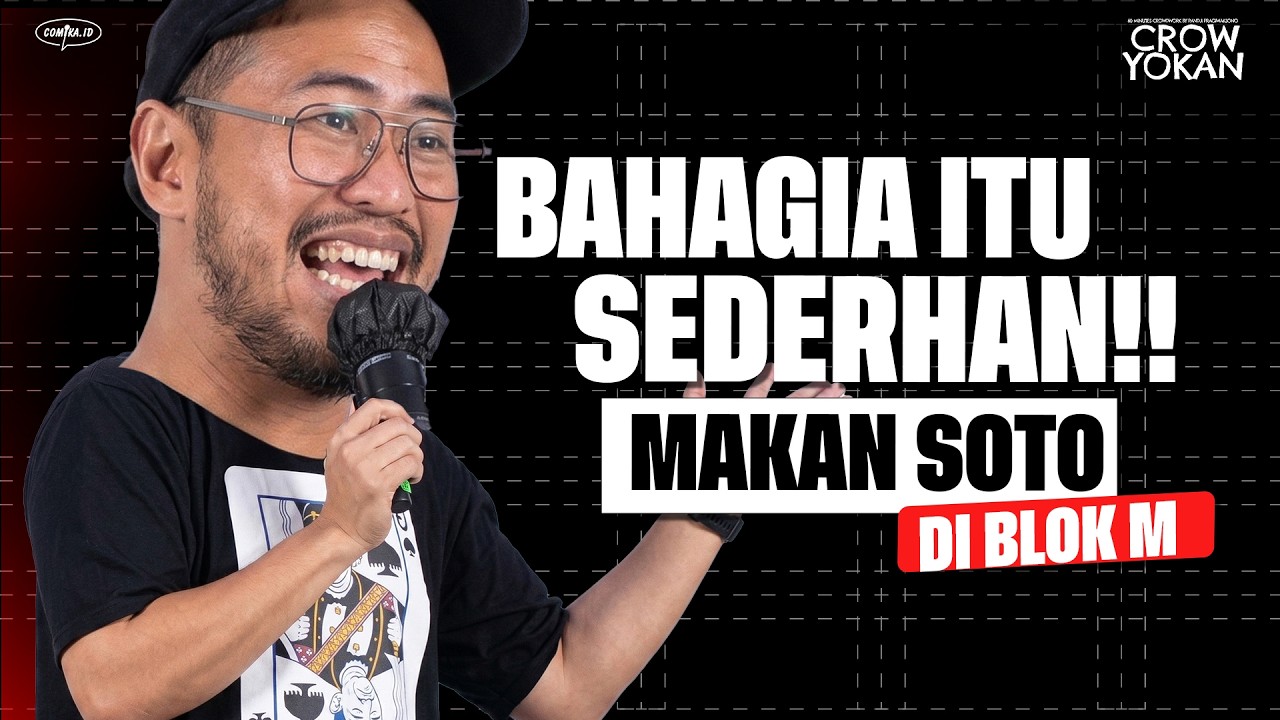 Kisah di Balik Semangkuk Soto, Bahagia Gak Harus Mewah - Crowyokan oleh Pandji Pragiwaksono