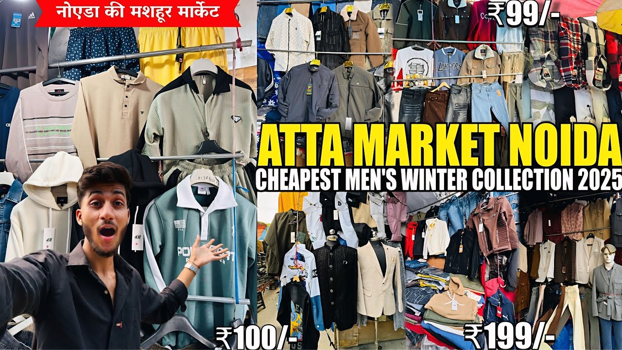 WINTER COLLECTION 2025🤯- Atta Market Noida | Noida Sec 18 Atta Market | Cheapest Market In Noida