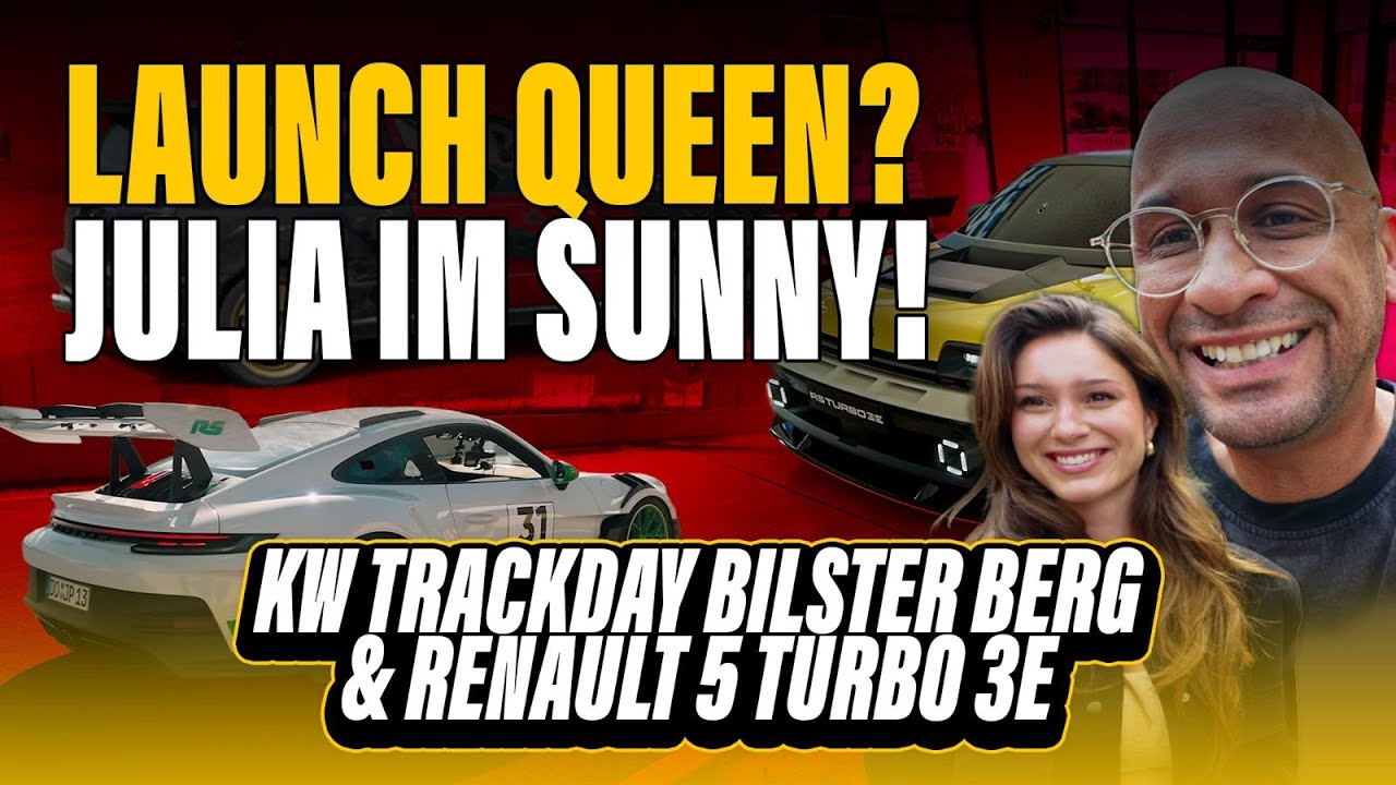 JP Performance - Launch Queen? Julia im Sunny! + KW Trackday Bilster Berg & Renault 5 Turbo 3E!