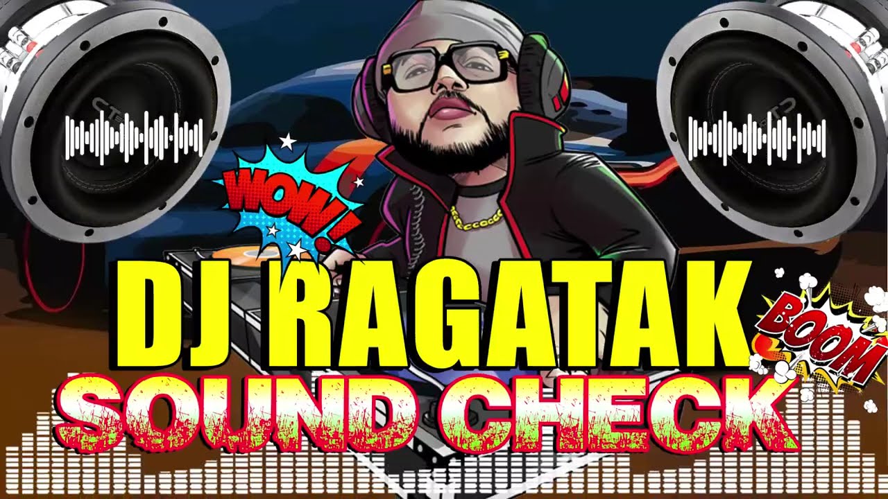 RAGATAK BATTLE MIX ACTIVATED 2025 🧨 SOUND CHECK 💥 BASAK ANG SPEAKER MO DITO 🎶 SOUND CHECK