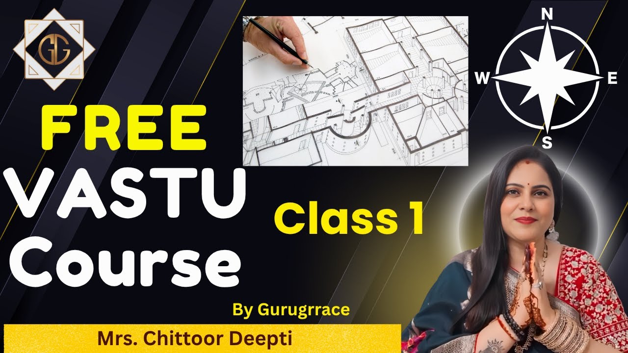 Free Vastu Course Class 1  #free #vastucourse