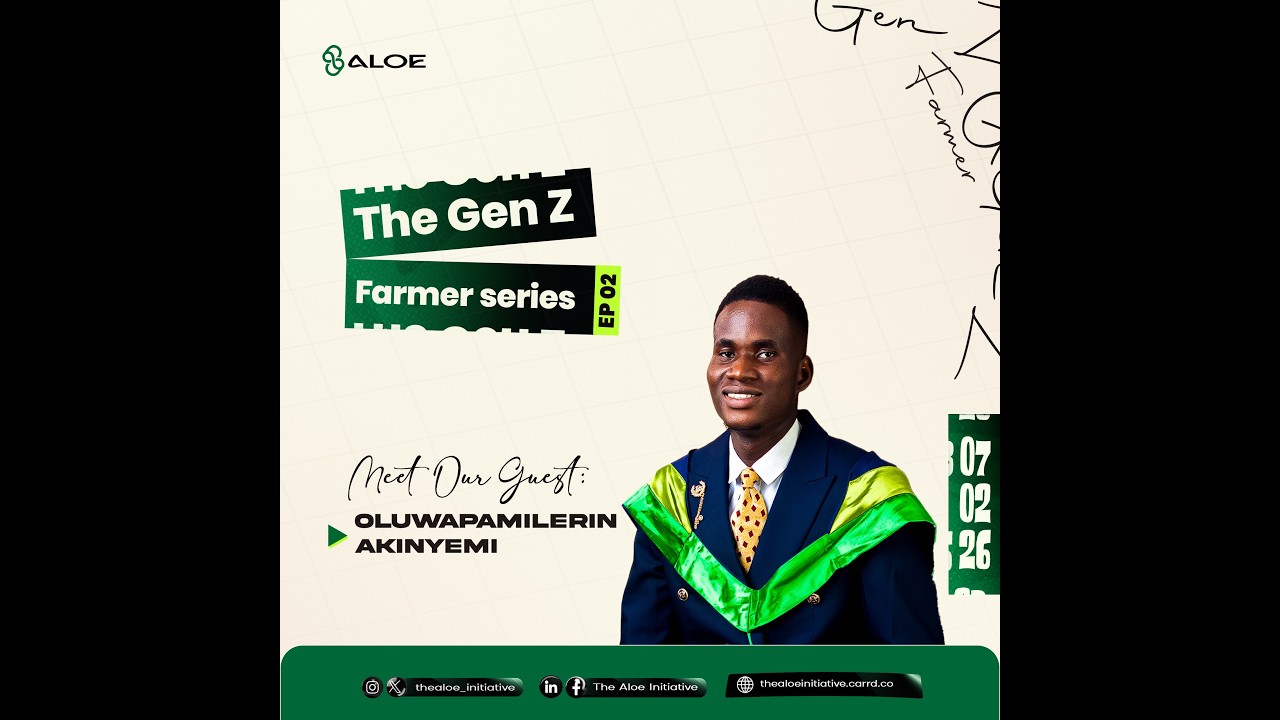 The Gen Z Farmer Series: Episode 02