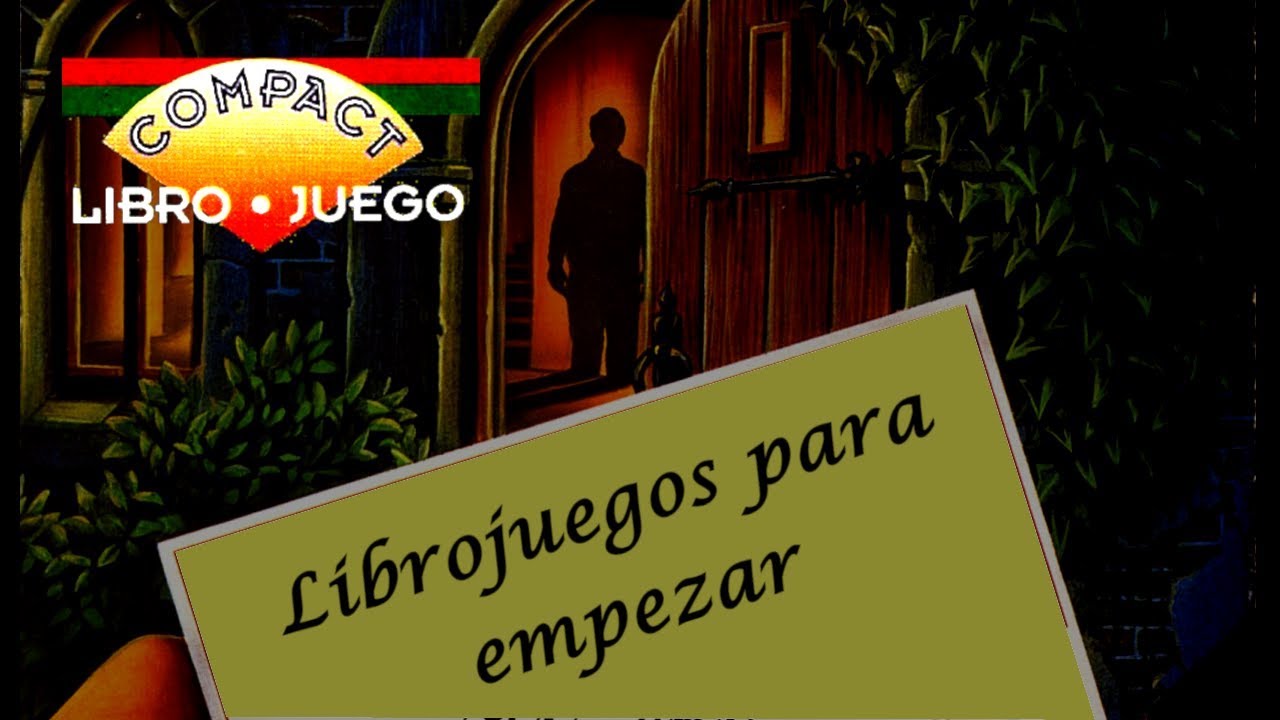 Librojuegos para empezar #2: Compact Libro-Juego