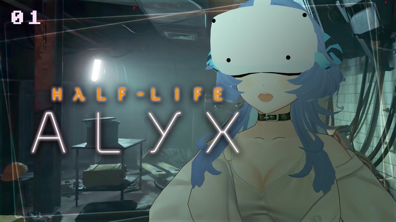 【Half-Life Alyx】I heard this is a horror game...