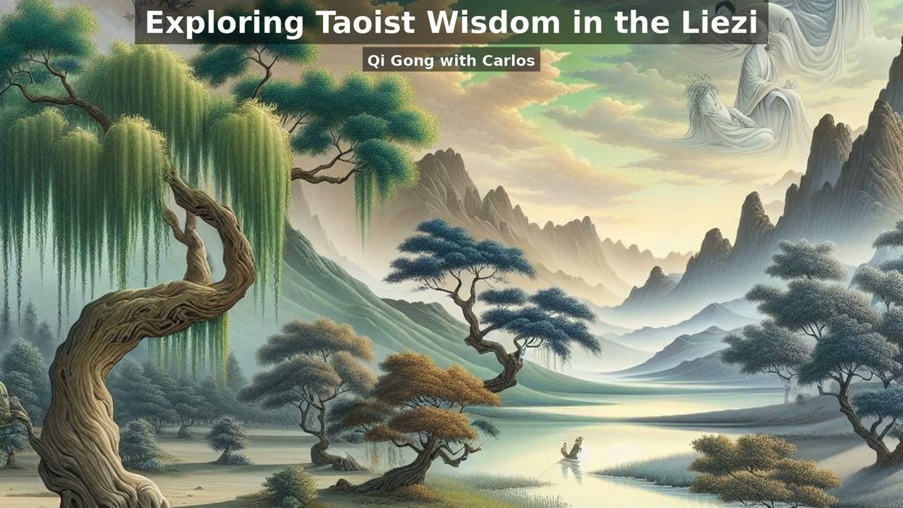 Exploring Taoist Wisdom in the Liezi