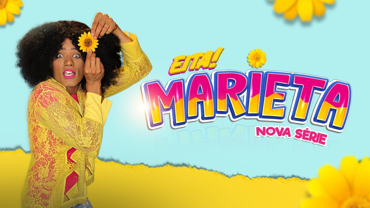 EITA MARIETA / NOVA SÉRIE