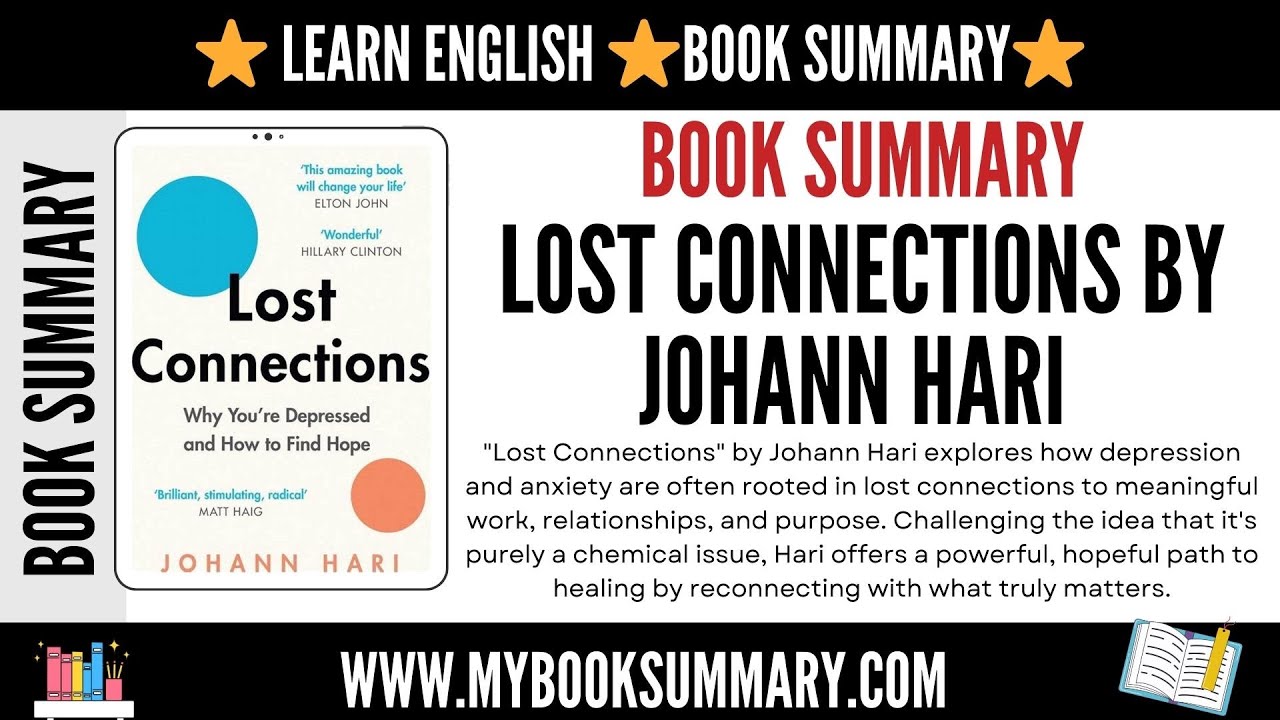 Learn English trough Story ⭐ Lost Connections by Johann Hari ⭐ @mybooksummary2025 ​