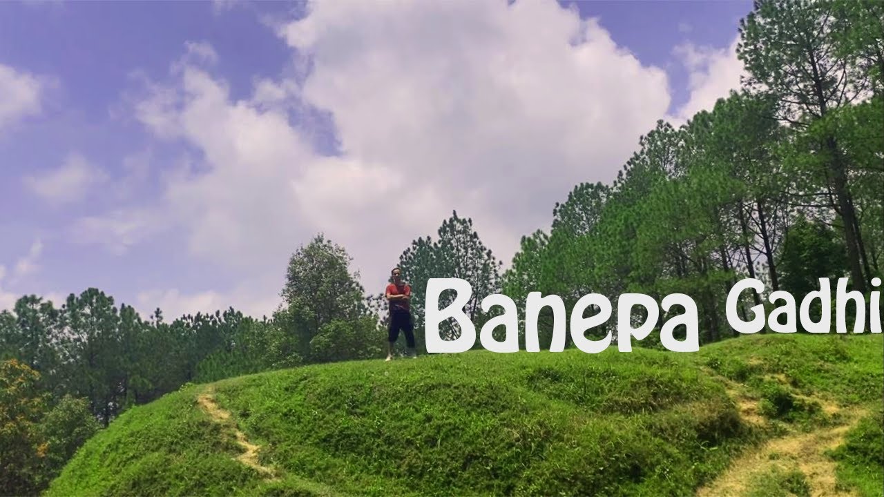 Banepa Gadhi | Vlog... #BanepaGadhi #Banepa #Kavre #Nala #lamichaneGau #MT15
