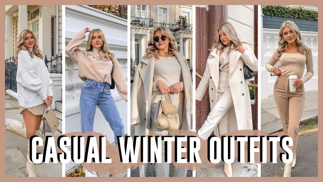 CASUAL WINTER OUTFITS | Winter Fashion Lookbook 2021