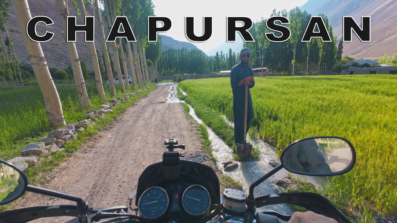 A Journey to 11 villages of Wakhan Tribes [Chapursan Hunza] #34