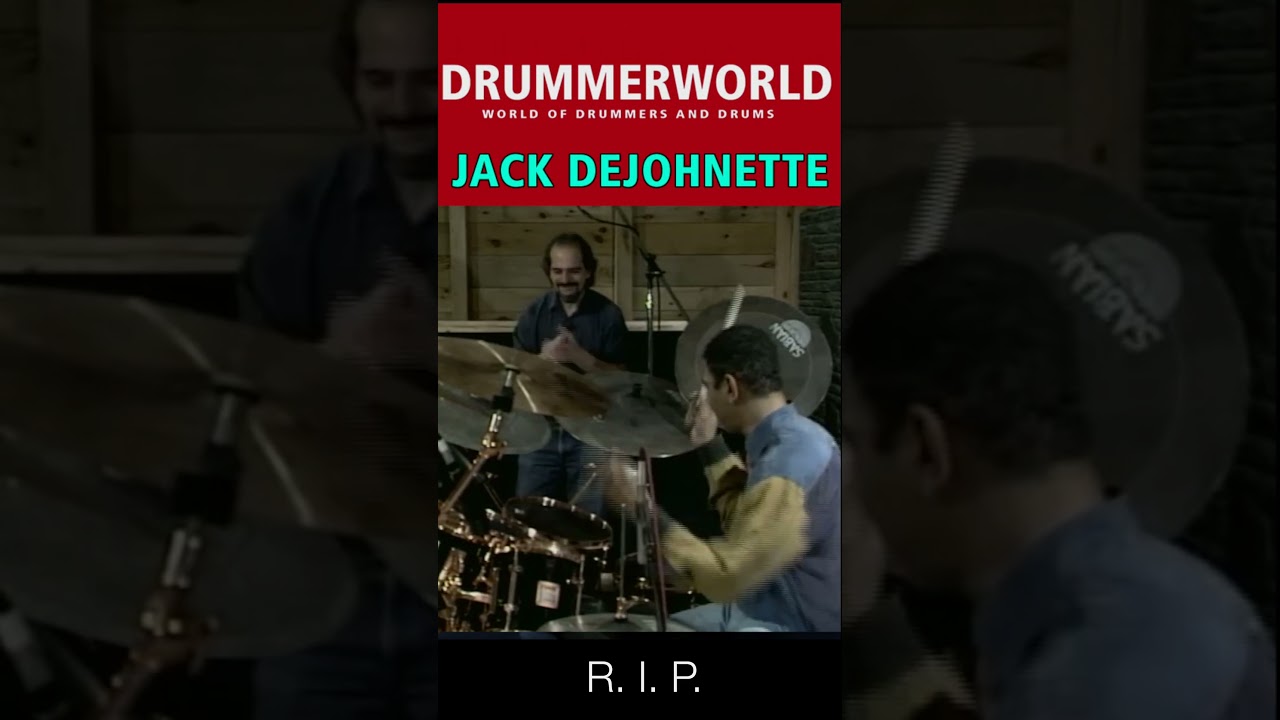 Jack DeJohnette: R.I.P.: * August 9, 1942 - &dagger; October 26 2025