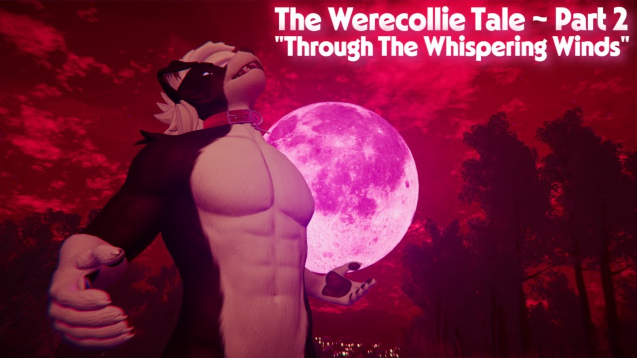 Furry ASMR ~ The Werecollie Tale ~ (Part 2) 