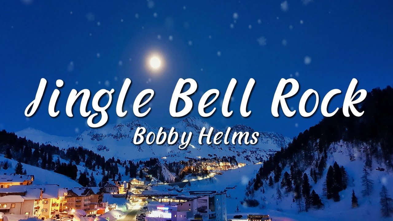 Bobby Helms - Jingle Bell Rock (Lyrics)