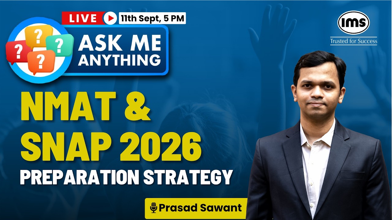 NMAT & SNAP 2026 Prep Strategy! ft. Prasad Sawant
