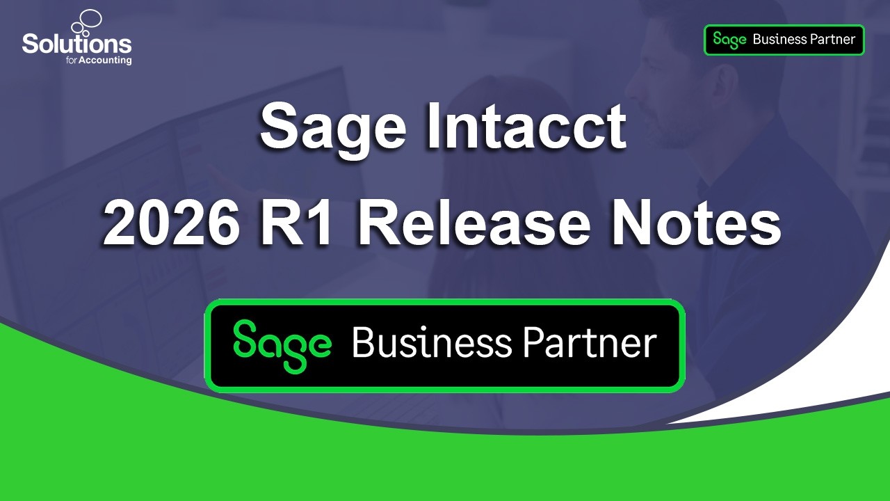 Sage Intacct 2026 - R1 Update