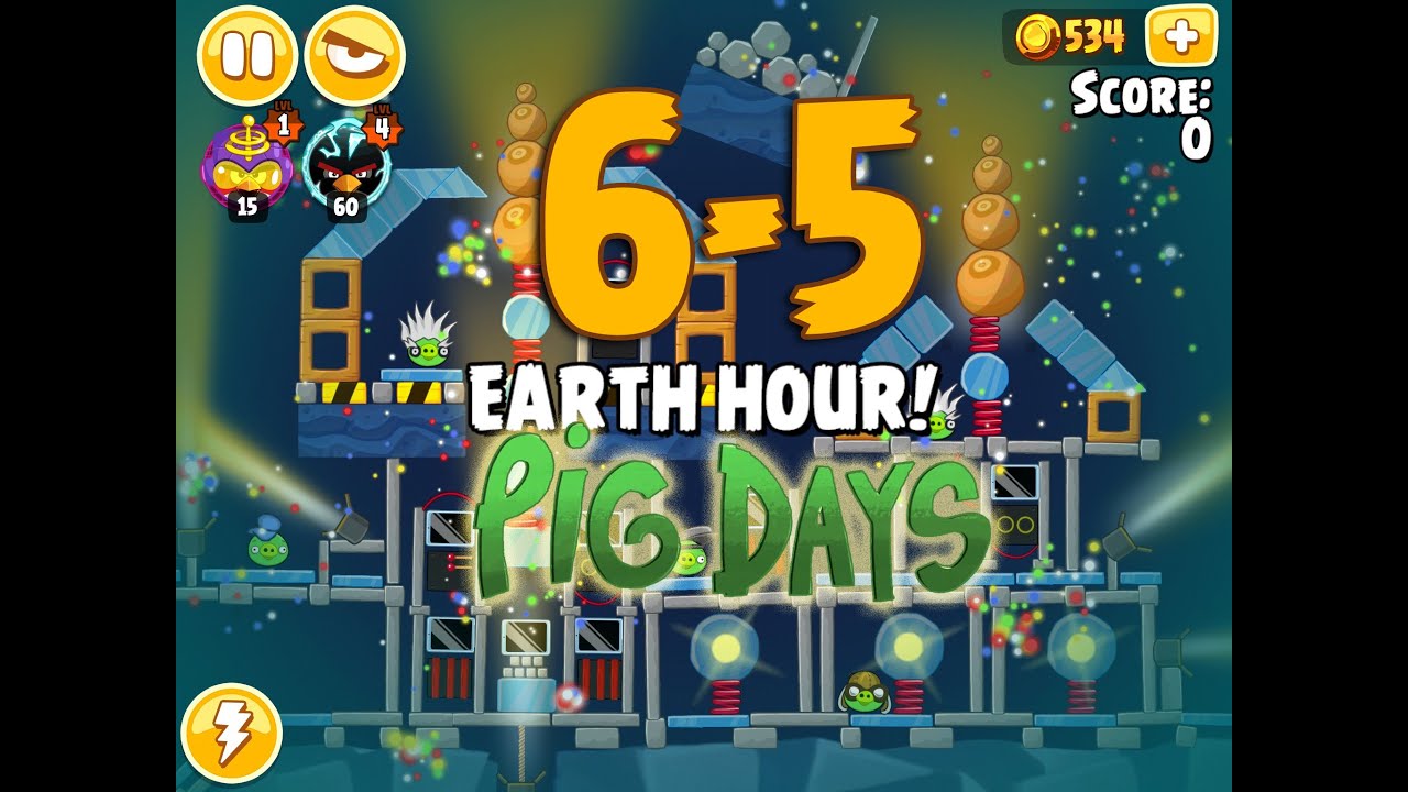 Angry Birds Seasons The Pig Days 6-5 Earth Hour! 3-Star Walkthrough